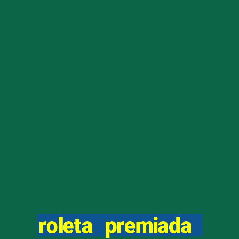 roleta premiada estrela bet